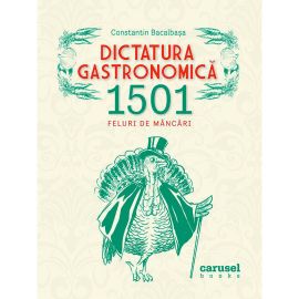 Dictatura gastronomica, Constantin Bacalbasa - 1