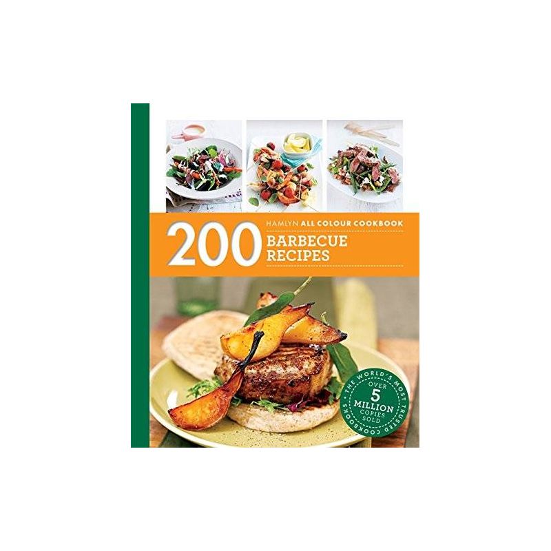200 Barbecue Recipes: Hamlyn All Colour Cookbook (Hamlyn All Colour Cookery), Louise Pickford - 1 200 Barbecue Recipes: Hamlyn All Colour Cookbook (Hamlyn All Colour Cookery), Louise Pickford - 1