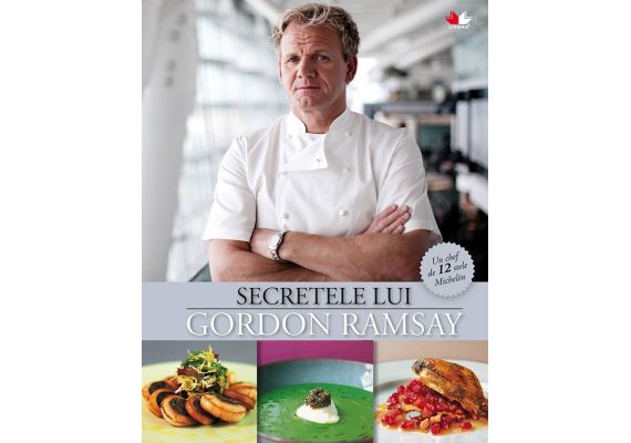 Secretele lui Gordon Ramsay, Gordon Ramsay - 1 Secretele lui Gordon Ramsay, Gordon Ramsay - 1