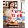 Jamila Cuisine. Cele mai iubite retete, Volumul III, Geanina Staicu-Avram - 1