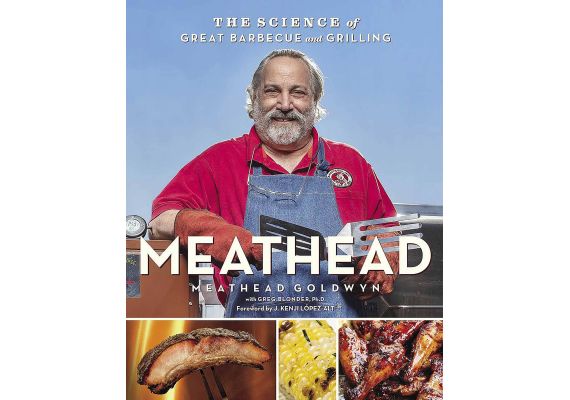 Meathead: The Science of Great Barbecue and Grilling, Meathead Goldwyn, Greg Blonder - 1 Meathead: The Science of Great Barbecue and Grilling, Meathead Goldwyn, Greg Blonder - 1