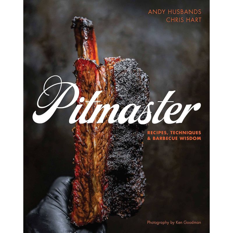 Pitmaster: Recipes, Techniques, and Barbecue Wisdom, Andy Husbands, Chris Hart, Mike Mills, Amy Mills - 1