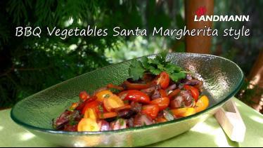 LANDMANN - BBQ Vegetables Santa Magherita style