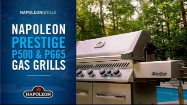 Napoleon Prestige P500 and P665 Gas Grills