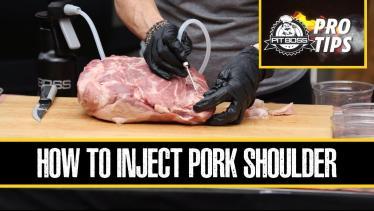 How to Inject a Pork Shoulder | Pit Boss Grills